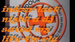indoor last night a dj saved my life fm club mix bywf