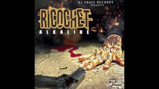 Alkaline - Ricochet (Vybz Kartel Diss)