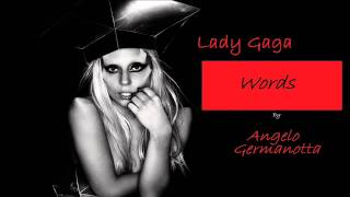 Words - Lady Gaga