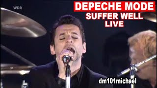 Depeche Mode Suffer Well Live