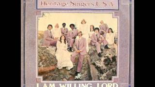 Heritage Singers, U.S.A. — I Am Willing, Lord (1977)