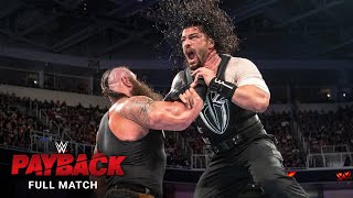 FULL MATCH: Roman Reigns vs. Braun Strowman: WWE Payback 2017 | DOWNLOAD THIS VIDEO IN MP3, M4A, WEBM, MP4, 3GP ETC