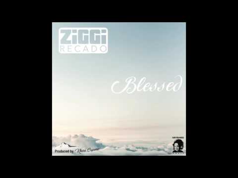 ZiGGi Recado -  Blessed