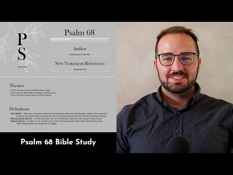 Psalm 68 Summary: 5 Minute Bible Study