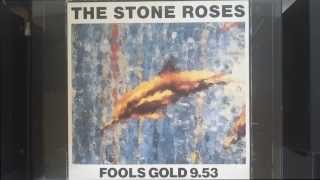 The Stone Roses - Fools Gold 9.53 [1989] HQ HD