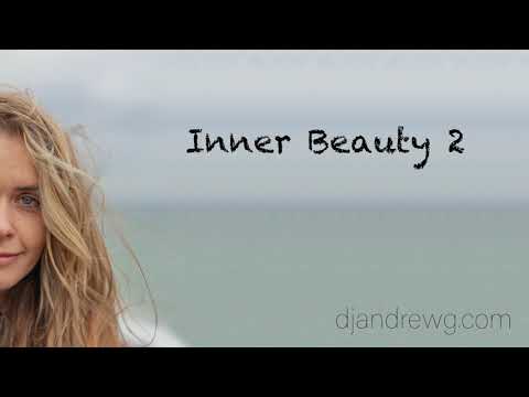 DJ Andrew G - Inner Beauty 2 (Deep & Melodic House Mixtape)