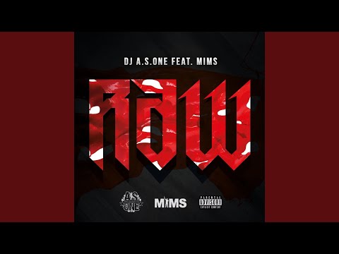 Raw (feat. MIMS)