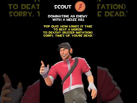 Scout | Dominating An Enemy With A Melee Kill | Scout Voice Lines