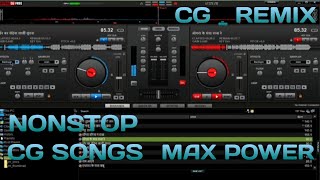 Download lagu Nonstop CG Song Max Power Full Remix Dj New CG Song Video 😎❤️😎 mp3 Download lagu Nonstop CG Song Max Power Full Remix Dj New CG Song Video 😎❤️😎 mp3