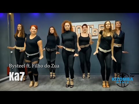 Bysteel ft. Filho do Zua - Ka7 | Kizomba Music Video | Lady Styling Dance Mix