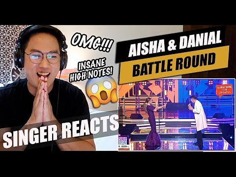 DANIAL CHUER VS AISHA RETNO  [BATTLE ROUND  BIG STAGE 2022 SEMI FINAL] | SINGER REACTION