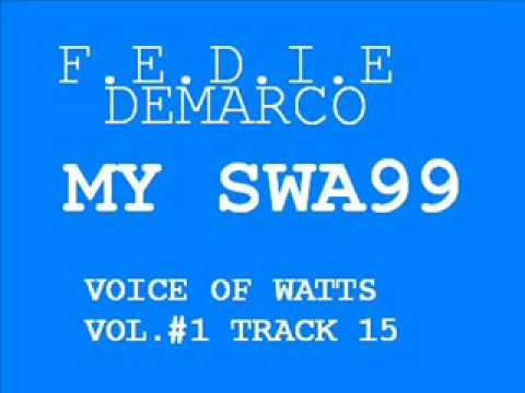 FEDIE DEMARCO MY SWAGG