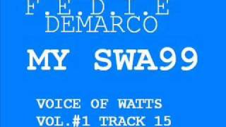 FEDIE DEMARCO MY SWAGG