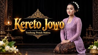 Download lagu Kidung KERETO JOWO | Lagu Jawa Penuh Makna | Renungan Kehidupan & Kematian mp3 Download lagu Kidung KERETO JOWO | Lagu Jawa Penuh Makna | Renungan Kehidupan & Kematian mp3
