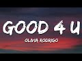Olivia Rodrigo - good 4 u (Lyrics)