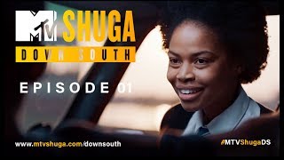 MTV Shuga: Down South (S2) - Episode 1