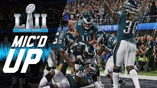 Eagles vs. Patriots Mic&#39;d Up &quot;You Want Philly Philly?&quot; | Super Bowl LII | NFL Sound FX