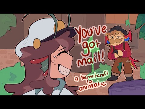 You’ve Got Mail! | Hermitcraft Season 10 Animatic