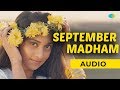 September Madham Audio Alaipayuthey Mani Ratnam Madhavan Shalini AR Rahman Hits