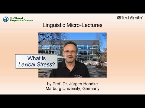 PHY_027 - Linguistic Micro-Lectures: Lexical Stress