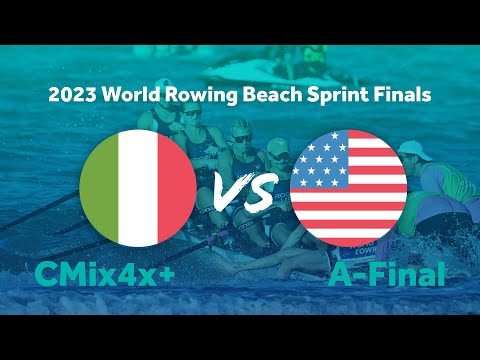 2023 World Rowing Beach Sprint Finals - Coastal Mixed Coxed Quadruple Sculls - A-Final - ITA vs USA