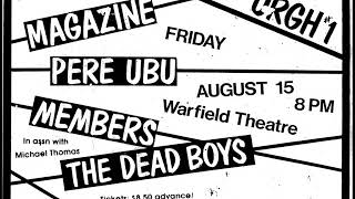 Magazine-I Want To Burn Again (Live 8-15-1980)