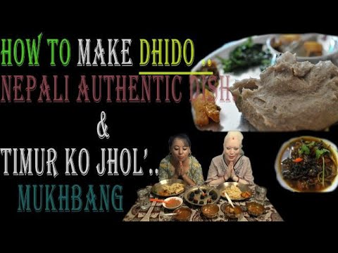 HOW TO MAKE DHIDO & TIMUR KO JHOL , RECIPE WITH BUFF SAUSAGE AND DESI CHICKEN JHOL.. ANI DALLY CHILL