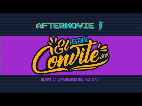 Aftermovie Festival El Convite Caracas 2018