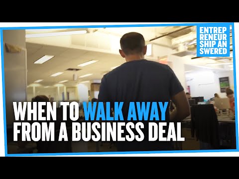 When To Walk Away From A Business Deal