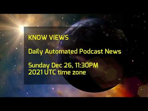 Know Views News 12-26-2021 1130PM UTC.mp4