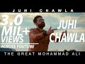 JUHI CHAWLA Official Music Video The Great Mohammad Ali Prod By Block 2