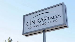 KlinikAntalya - Ağız ve Diş Sağlığı Polikliniği