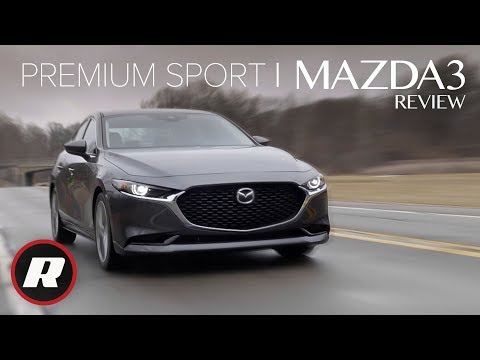 2019 Mazda3 Review Sport Meets Mild Luxury For The New
