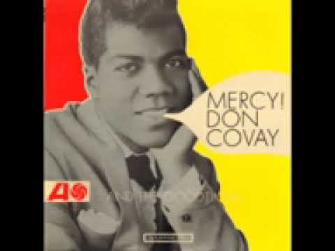 Don Covay & The Goodtimers 👉🏽 Mercy !  -1965