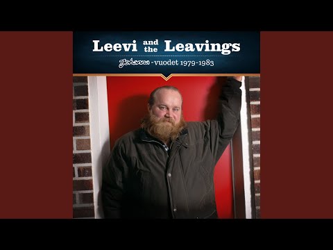 Sua Rakastan - Leevi and the Leavings
