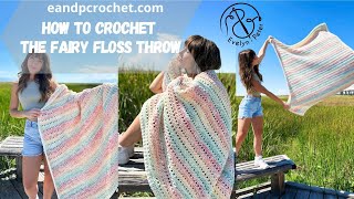How To Crochet A Cute And Trendy Blanket, The Fairy Floss Throw!