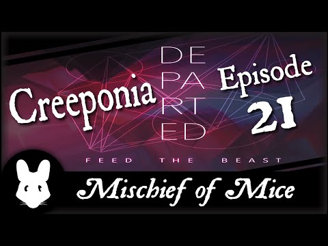 Minecraft FTB Departed 21 - Creeponia