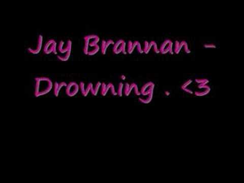 Jay Brannan - Drowning