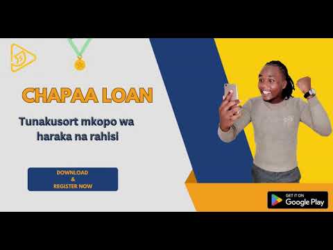 CHAPAA LOAN , THE ONLY LEGIT LOAN APP IN KENYA GIVING UPTO 80K