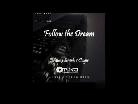 Carlatas x Serienki X Stinger-Follow The Dream (Official Audio)
