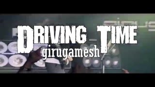 Driving time - girugamesh (sub español)