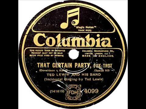 Ted Lewis - That Certain Party (Ted Lewis)