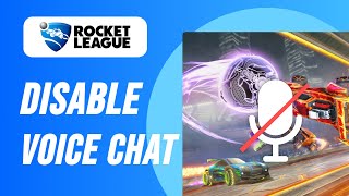 How To Enable / Disable Voice Chat in Rocket League (2024)