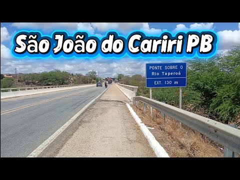 Atravessando  SÃO JOÃO DO CARIRI PB.