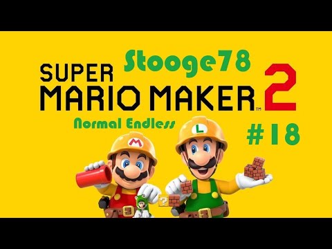 Super Mario Maker 2: Normal Endless Challenge #18