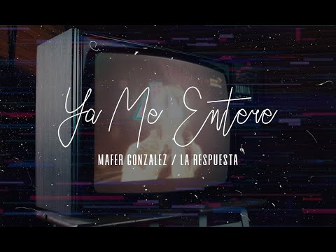 Ya Me Enteré (La Respuesta) - Reik / Mafer González