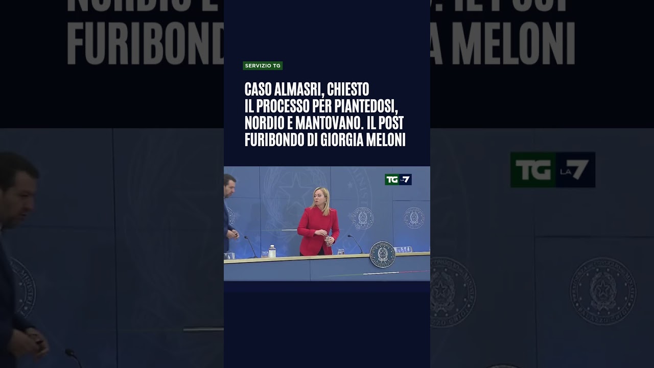 Caso Almasri, chiesto il processo per Piantedosi, Nordio e Mantovano. Il post furibondo di Meloni