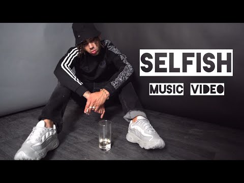 Harts Hozé - SELFISH [Music Video]