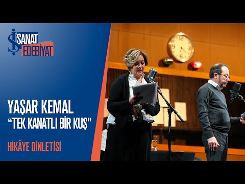 Yaşar Kemal Hikâye Dinletisi | "Tek Kanatlı Bir Kuş"