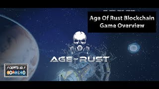Age Of Rust Blockchain Game Overview
